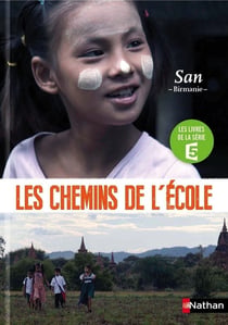 LES CHEMINS DE L'ECOLE : San, Birmanie