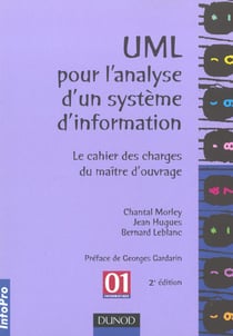 Uml pour l'analyse d'un systeme d'information - le cahier des charges du maitre d'ouvrage - 2e edition