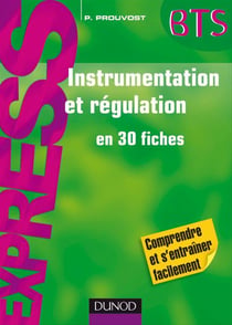 Instrumentation et régulation - en 30 fiches