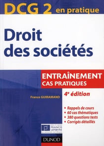 DCG 2 - droit des sociétés - entraînements, cas pratiques (4e édition)