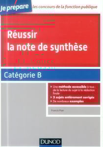 Je prépare - réussir la note de synthèse - catégorie b