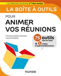 La boîte à outils : pour animer vos réunions