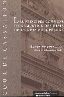 Les principes communs d'une justice des états de l'union européenne