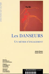 Les danseurs - un metier d'engagement