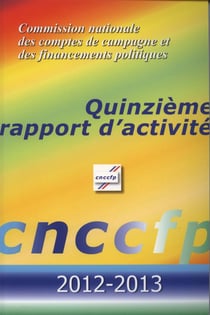 Quinzième rapport d'activité de la commission nationale des comptes de capagne et de financements politiques