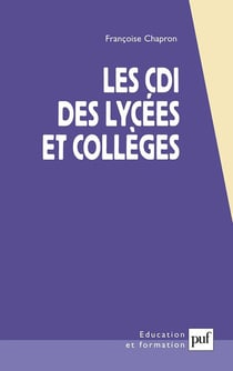 Les CDI des lycées et collèges : Centres de documentation et d'information