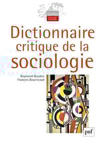Dictionnaire critique de la sociologie (4e édition)