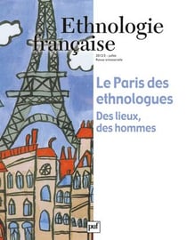 Revue d'ethnologie française n.3 : le Paris des ethnologues - des lieux, des hommes (édition 2012)