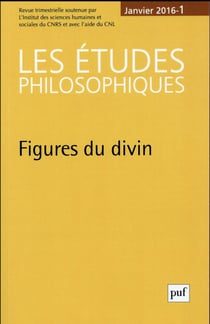 Revue Les études philosophiques n.2016/1 : figures du divin