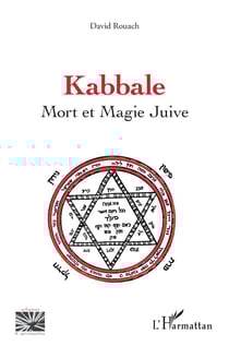 Kabbale : mort et magie juive