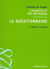 L'enquête et ses méthodes - le questionnaire