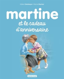 Martine et le cadeau d'anniversaire t.38