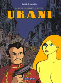La ville des mauvais rêves Tome 1 - Urani