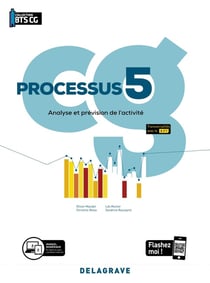 Processus 5 - analyse et prévision de l'activité - BTS comptabilité gestion CG - pochette élève (édition 2020)