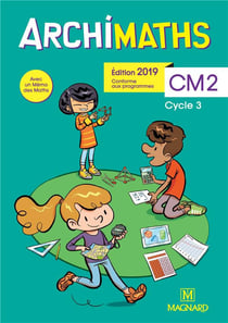 Archimaths CM2 (2019) - Manuel de l'élève + Mémo des maths