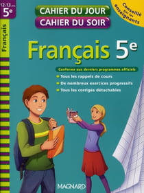 Cahier du jour / cahier du soir : français - 5ème (édition 2010)
