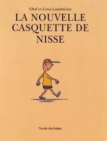 La nouvelle casquette de Nisse