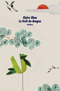Le fruit du dragon