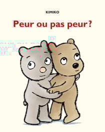 Peur ou pas peur ?