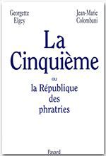La cinquième - ou la république des phratries