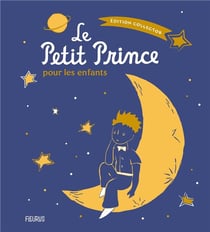 Le Petit Prince pour les enfants - édition collector