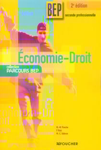 Economie-droit 1ere annee bep (2nde pro (2e edition)