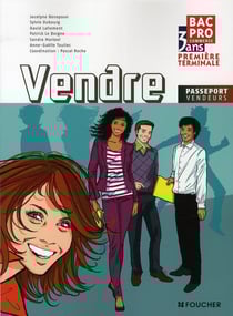Passeport vendeur - vendre - bac pro commerce 1ère/terminale - ouvrage