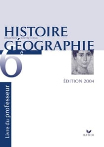 Histoire/geographie 6eme (edition 2004)