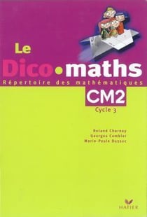 Le dico-math cm2 cap maths 2004 non vendu seul - compose les produits 9612557 (le) + 9612565 (lot x