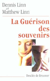 La guerison des souvenirs
