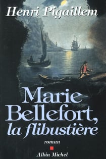 Marie bellefort la flibustiere