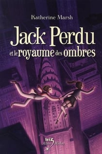 Jack perdu et le royaume des ombres