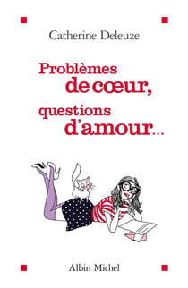Problème de coeur et questions d'amour...