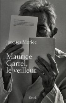 Maurice Garrel, le veilleur