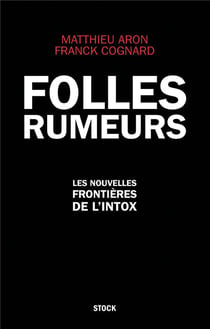 FOLLES RUMEURS