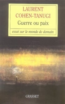 Guerre ou paix