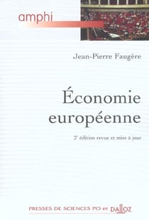 Economie europeenne - 2e ed. - amphi - presses de sces po et dalloz
