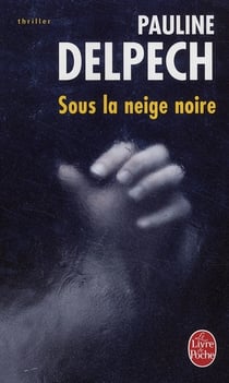 Sous la neige noire
