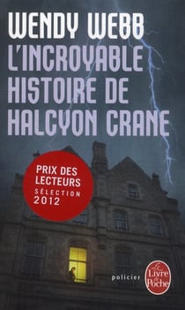 L'incroyable histoire de Halcyon Crane