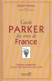 Guide parker des vins de france