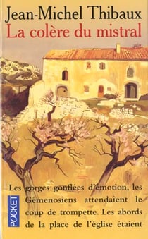 La colère du mistral