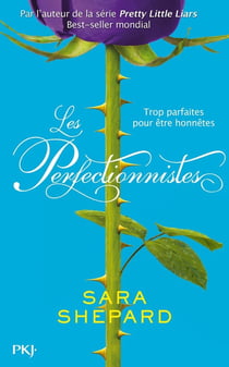 Les perfectionnistes - tome 1 Trop parfaites pour être honnêtes
