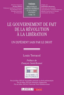 Le gouvernement de fait de la Révolution à la Libération : Un expédient saisi par le droit