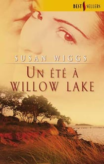 Un été à willow lake