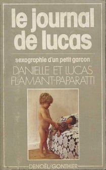 Le journal de lucas - sexographie d'un petit garçon