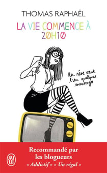 La vie commence à 20h10