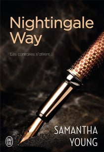 Nightingale way - les contraires s'attirent...