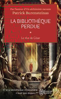 La bibliothèque perdue Tome 1 : Le rêve de César