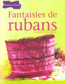 Fantaisies de rubans