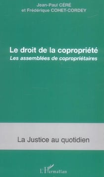 Le droit de la copropriété